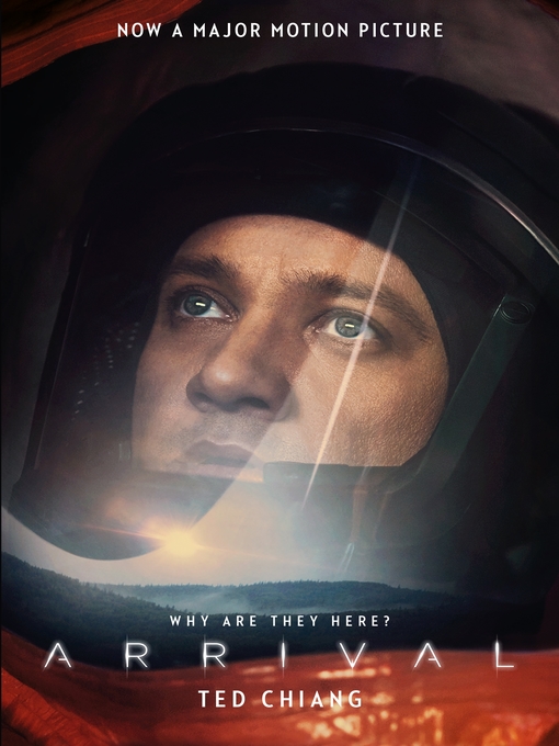 Title details for Arrival by Ted Chiang - Wait list